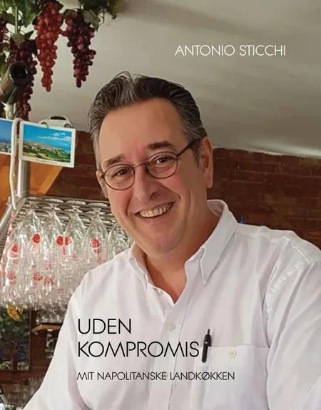 Uden kompromis af Antonio Sticchi