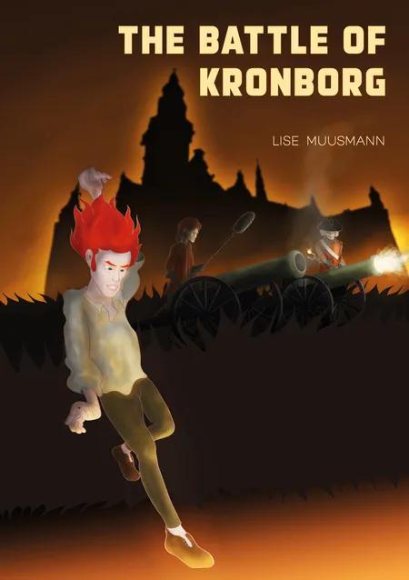 The Battle of Kronborg af Lise Muusmann