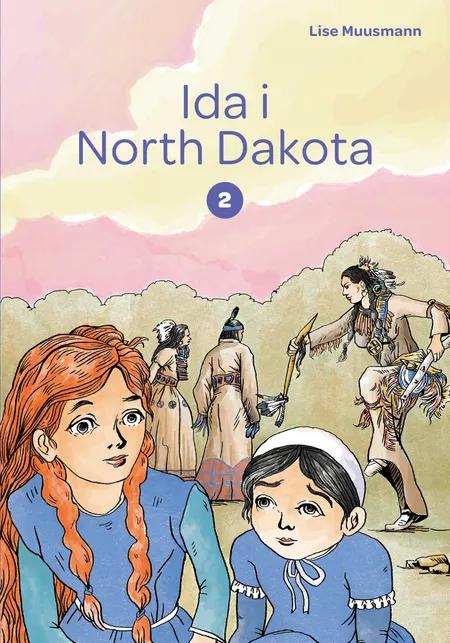 Ida i North Dakota af Lise Muusmann