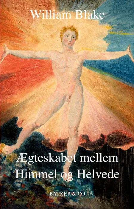 Ægteskabet mellem Himmel og Helvede af William Blake