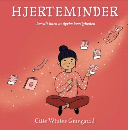 Hjerteminder af Gitte Winter Graugaard