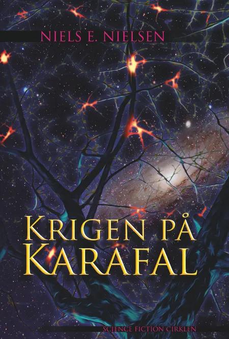 Krigen på Karafal af Niels E Nielsen