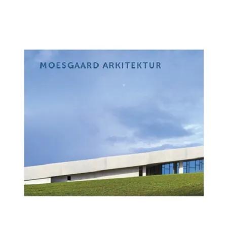 Moesgaard arkitektur af Christian Bundegaard