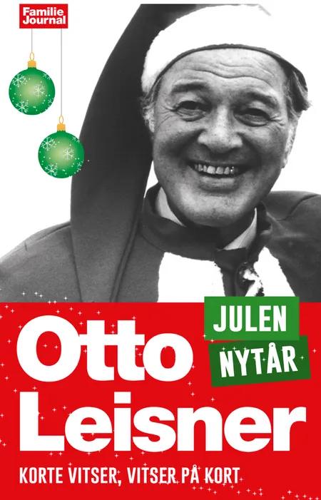 Otto Leisners vittigheder - Julen & Nytaar af Otto Leisner