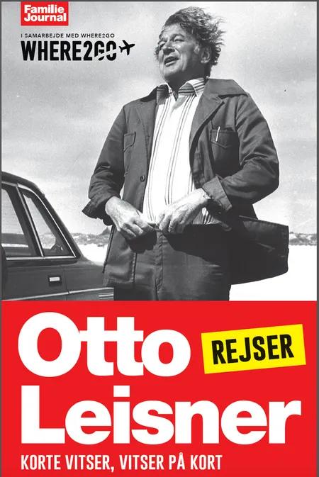 Otto Leisners vittigheder - Rejser af Otto Leisner