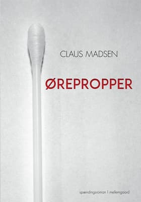 Ørepropper af Claus Madsen