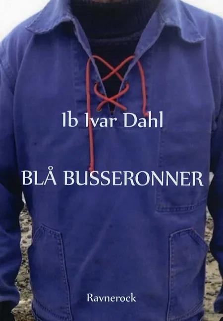 Blå busseronner af Ib Ivar Dahl