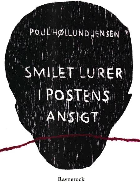 Smilet lurer i postens ansigt af Poul Høllund Jensen