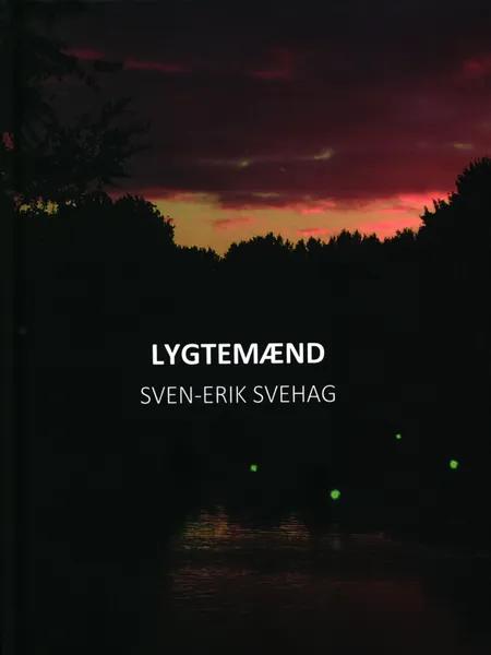 Lygtemænd af Sven-Erik Svehag