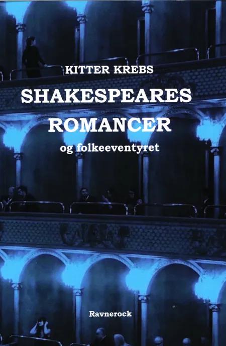 Shakesperes Romancer og folkeeventyret af Kitter Krebs