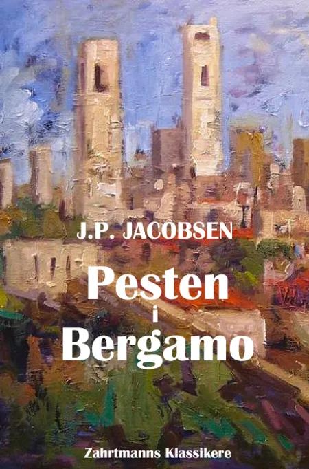 Pesten i Bergamo af J. P. Jacobsen