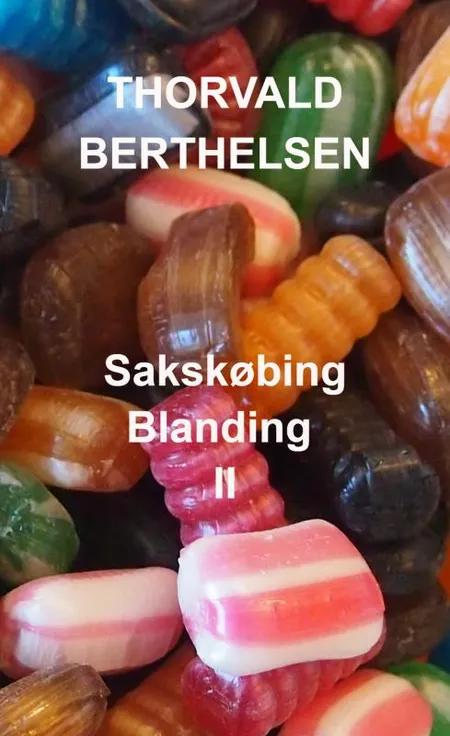 Sakskøbing blanding af Thorvald Berthelsen