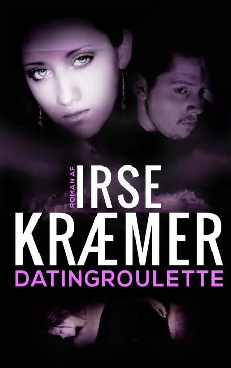 Datingroulette af Irse Kræmer