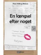 En længsel efter noget