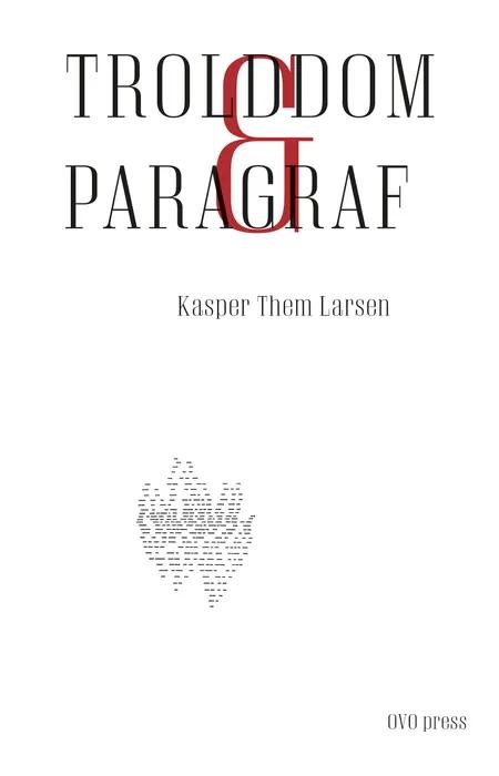 Trolddom og paragraf af Kasper Them Larsen