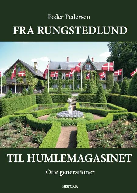 Fra Rungstedlund til Humlemagasinet af Peder Pedersen