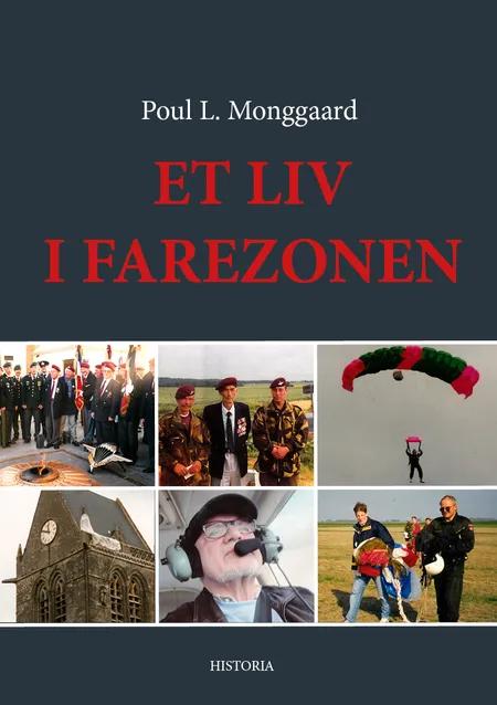 Et liv i farezonen af Poul Monggaard
