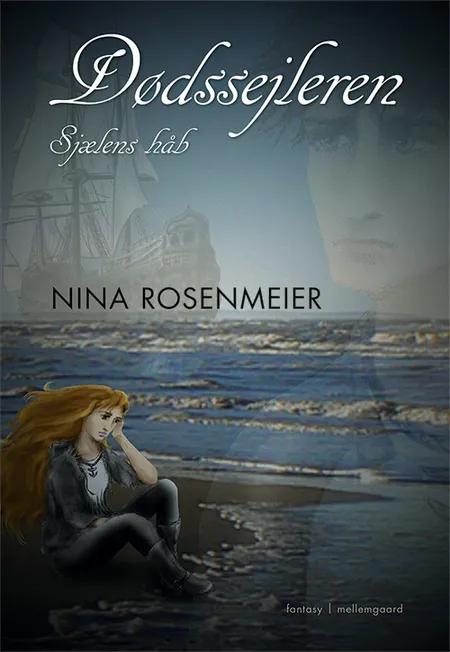 Dødssejleren - sjælens håb af Nina Rosenmeier
