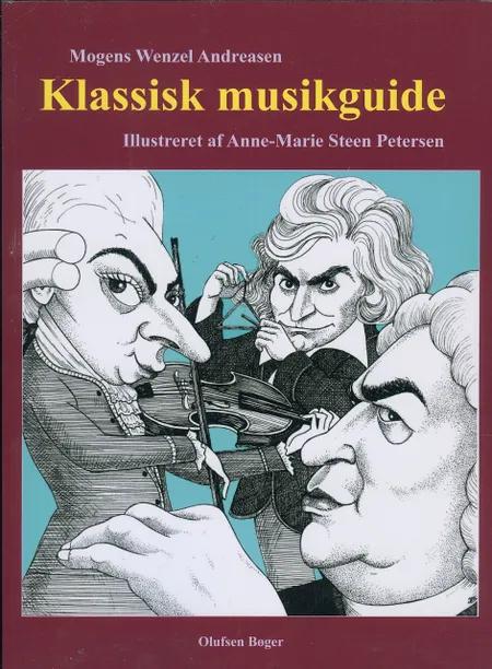 Klassisk Musikguide af Mogens Wenzel Andreasen