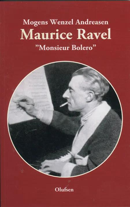 Maurice Ravel af Mogens Wenzel Andreasen
