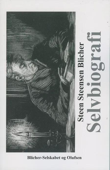 Selvbiografi af Steen Steensen Blicher
