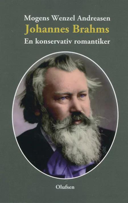 Johannes Brahms af Mogens Wenzel Andreasen