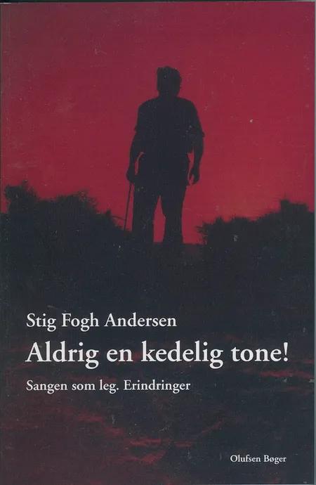 Aldrig en kedelig tone! af Stig Fogh Andersen