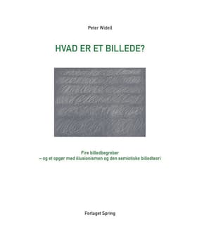 Hvad er et billede? af Peter Widell