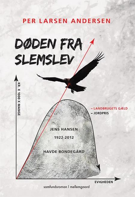 Døden fra Slemslev af Per Larsen Andersen
