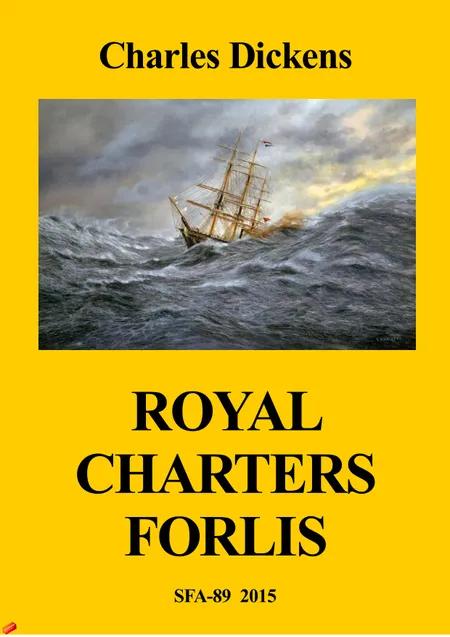 Royal Charters forlis af Charles Dickens