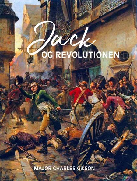 Jack og revolutionen af Charles Gilson