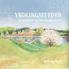 Yndlingssteder på Sjælland og omkringliggende øer