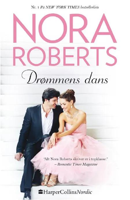 Drømmens dans af Nora Roberts