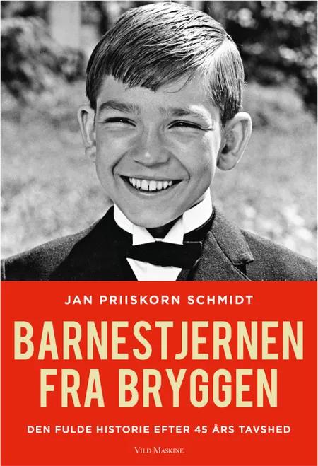 Barnestjernen fra Bryggen af Jan Priiskorn Schmidt