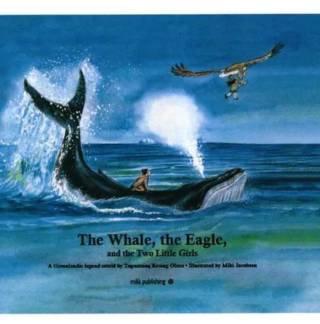 The Whale, the Eagle, and the Two Little Girls af Tupaarnaq Rosing Olsen