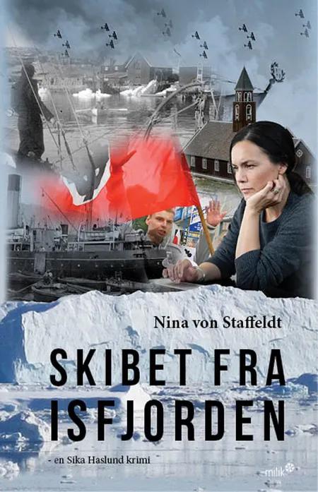 Skibet fra Isfjorden af Nina von Staffeldt