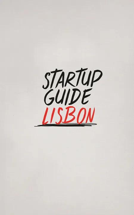 Startup Guide Lisbon af Startup Guide