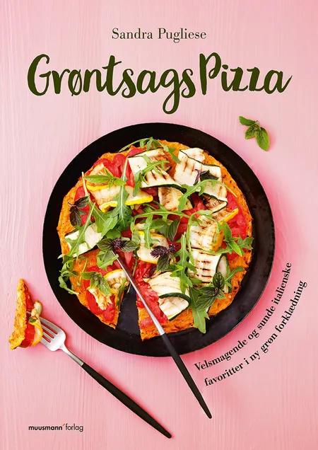 Grøntsagspizza af Sandra Pugliese
