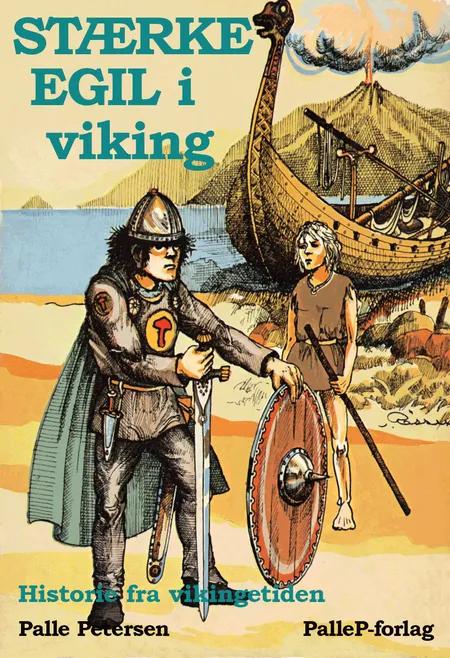 Stærke Egil i Viking af Palle Petersen