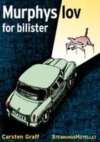 Murphys lov for bilister af Carsten Graff