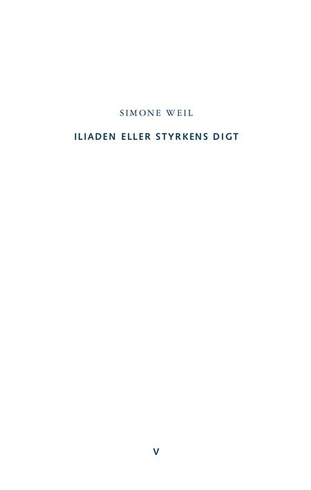 Iliaden eller styrkens digt af Simone Weil