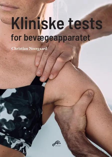 Kliniske tests for bevægeapparatet af Christian Neergaard