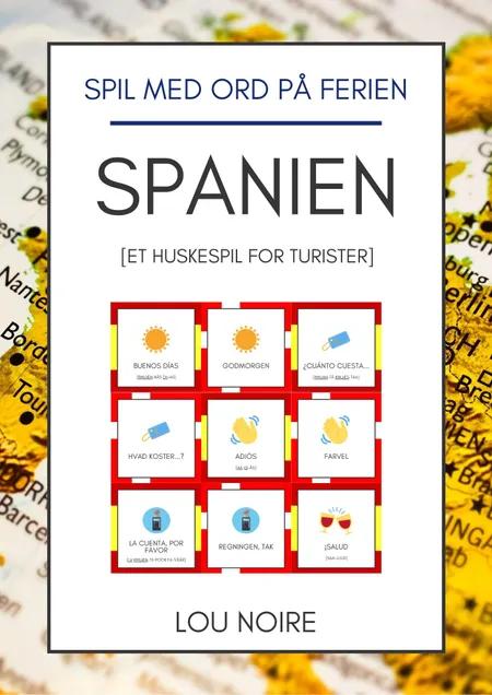 Spil med ord på ferien - Spanien af Lou Noire