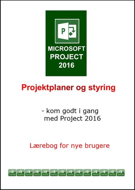 Microsoft Project 2016 af Marianne Sjørslev