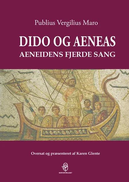 Dido og Aeneas af Publius Vergilius Maro
