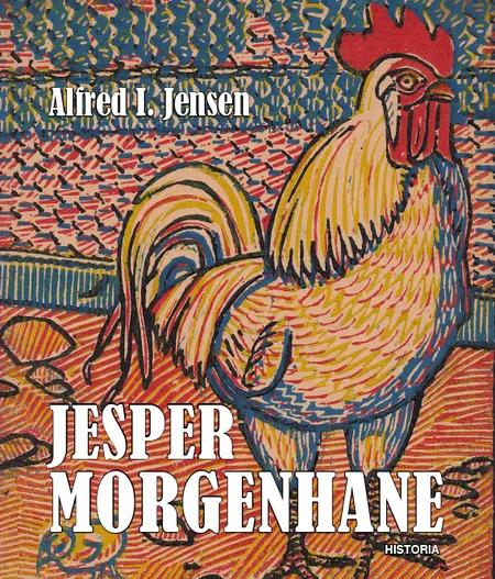 Jesper Morgenhane af Alfred I. Jensen