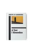 Vi bor i hinanden