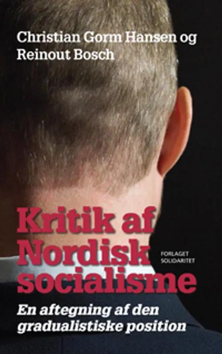 Kritik af Nordisk socialisme af Christian Gorm Hansen