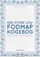 Den store Low FODMAP kogebog
