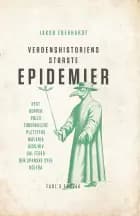 Verdenshistoriens største epidemier